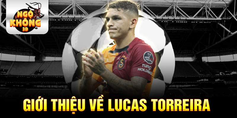 Giới thiệu về lucas torreira