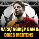 Tiểu sử và sự nghiệp ban đầu của dries mertens