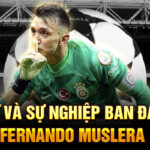 Tiểu sử và sự nghiệp ban đầu của fernando muslera